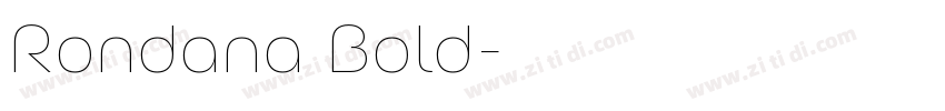 Rondana Bold字体转换